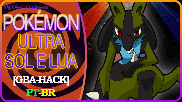 Pokémon Ultra Sol & Lua GBA PT-BR [HACK] 